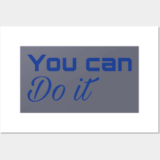 You can do it Posters and Art